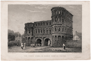 The Porta Nigra, or Roman Ruin at Treves